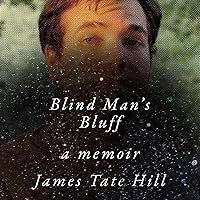 Blind Man's Bluff: A Memoir Blind Man's Bluff: A Memoir Audible Audiobook Hardcover Kindle Audio CD