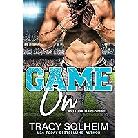 Game On: A grumpy hero sports romance (Baltimore Blaze Football Romance Book 1)