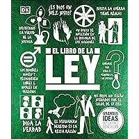 El libro de la ley (The Law Book) (DK Big Ideas) (Spanish Edition) El libro de la ley (The Law Book) (DK Big Ideas) (Spanish Edition) Hardcover Kindle