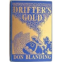 Drifter's Gold Drifter's Gold Hardcover