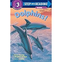 Dolphins! (Step into Reading) Dolphins! (Step into Reading) Paperback Kindle Library Binding