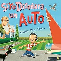 Si yo diseñara un auto (If I Built Series) (Spanish Edition) Si yo diseñara un auto (If I Built Series) (Spanish Edition) Paperback Audible Audiobook Kindle Hardcover