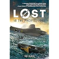 Lost in the Pacific, 1942: Not a Drop to Drink Lost in the Pacific, 1942: Not a Drop to Drink Hardcover Audible Audiobook Kindle Paperback MP3 CD