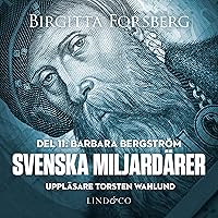 Svenska miljardärer - Barbara Bergström Svenska miljardärer - Barbara Bergström Audible Audiobook