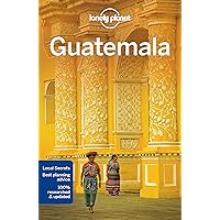 Lonely Planet Guatemala (Country Guide) Lonely Planet Guatemala (Country Guide) Paperback