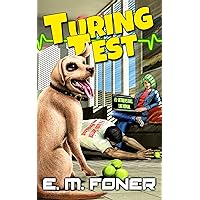 Turing Test (AI Diaries Book 1) Turing Test (AI Diaries Book 1) Kindle Paperback