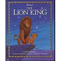 Disney's the Lion King Disney's the Lion King Hardcover Paperback