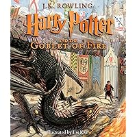 Harry Potter and the Goblet of Fire: The Illustrated Edition (Harry Potter, Book 4) (4) Harry Potter and the Goblet of Fire: The Illustrated Edition (Harry Potter, Book 4) (4) Hardcover