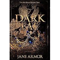 Dark Fae (Fae Series Book 1)