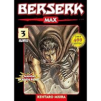 Berserk Max, Band 3: Bd. 3 (German Edition) Berserk Max, Band 3: Bd. 3 (German Edition) Kindle Paperback