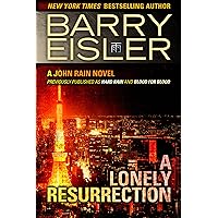A Lonely Resurrection (A John Rain Novel)