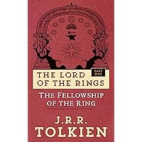 The Fellowship of the Ring (The Lord of the Rings, Part 1) The Fellowship of the Ring (The Lord of the Rings, Part 1) Mass Market Paperback