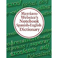 Merriam-Webster's Notebook Spanish-English Dictionary Merriam-Webster's Notebook Spanish-English Dictionary Paperback