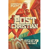 postChristian: What's Left? Can We Fix It? Do We Care? postChristian: What's Left? Can We Fix It? Do We Care? Kindle Audible Audiobook Hardcover