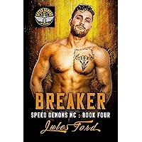 Breaker: Speed Demons MC Breaker: Speed Demons MC Kindle Paperback