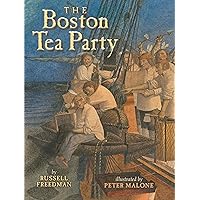 The Boston Tea Party The Boston Tea Party Paperback Hardcover
