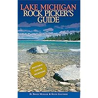 Lake Michigan Rock Picker's Guide Lake Michigan Rock Picker's Guide Paperback