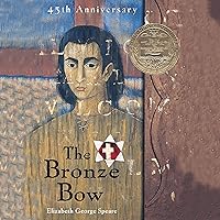 The Bronze Bow The Bronze Bow Audible Audiobook Paperback Kindle School & Library Binding Spiral-bound Mass Market Paperback MP3 CD