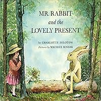 Mr. Rabbit and the Lovely Present Mr. Rabbit and the Lovely Present Audible Audiobook Library Binding Paperback Audio CD