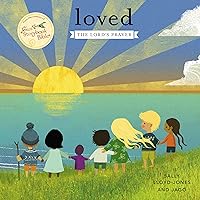 Loved: The Lord’s Prayer (Jesus Storybook Bible) Loved: The Lord’s Prayer (Jesus Storybook Bible) Board book Kindle Audible Audiobook