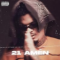 21 Amén (Intro) [Explicit]
