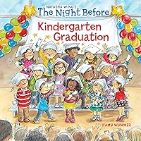 The Night Before Kindergarten Graduation