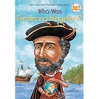 Who Was Ferdinand Magellan? (Who Was?) Who Was Ferdinand Magellan? (Who Was?) Paperback Kindle Audible Audiobook Library Binding