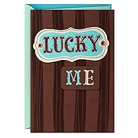 Hallmark Father's Day Card or Love Card for Him, Lucky Me to Have You (Anniversary Card)