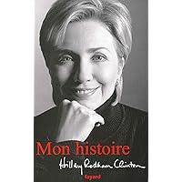 Mon histoire (Documents) (French Edition) Mon histoire (Documents) (French Edition) Kindle Hardcover Paperback Pocket Book