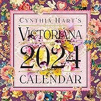 Cynthia Hart's Victoriana Wall Calendar 2024: For the Modern Day Lover of Victorian Homes and Images, Scrapbooker, or Aesthete