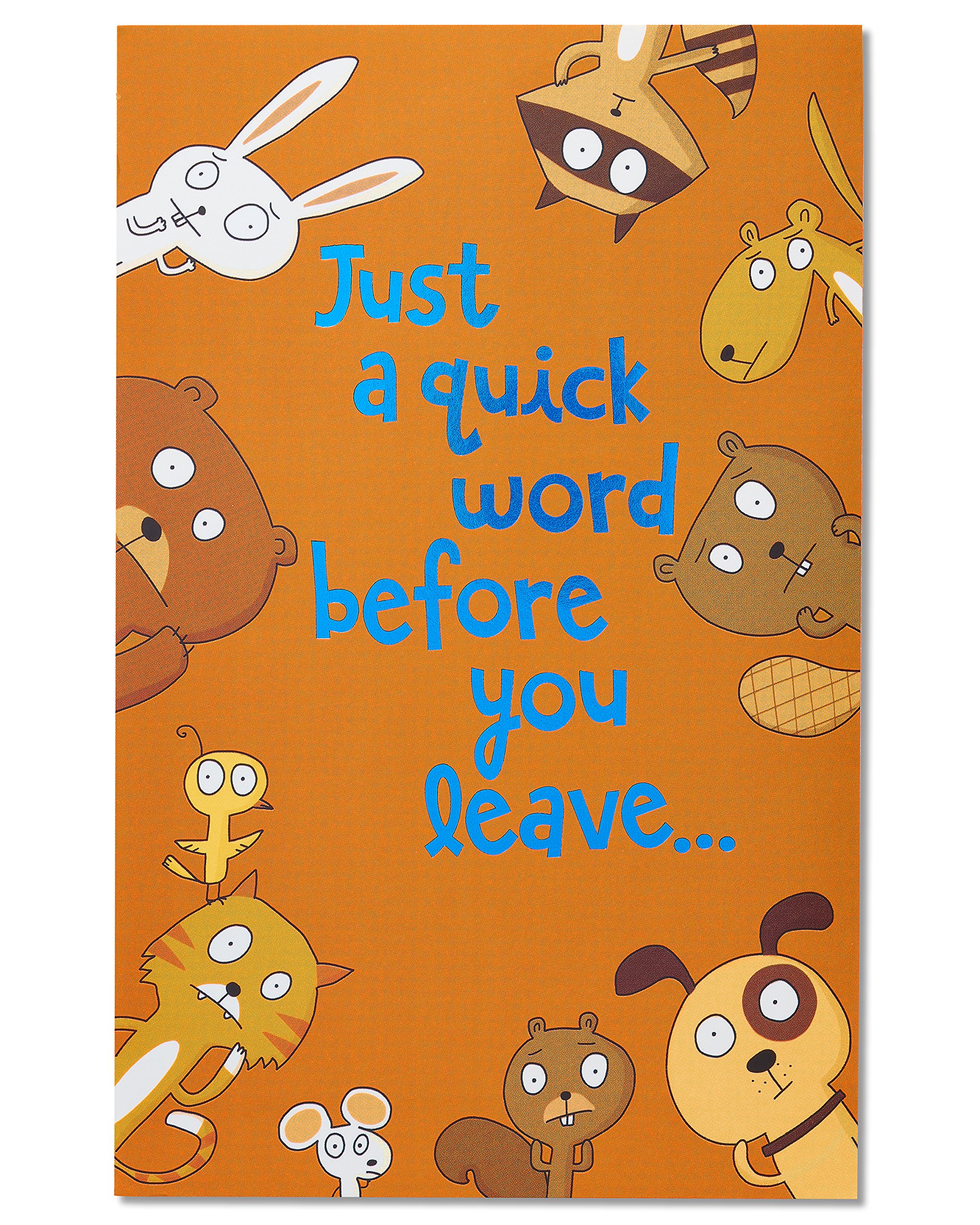 American Greetings Funny Goodbye Card (Don't Leave)
