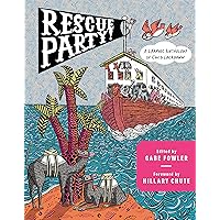 Rescue Party: A Graphic Anthology of COVID Lockdown Rescue Party: A Graphic Anthology of COVID Lockdown Hardcover Kindle