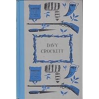 Davy Crockett Davy Crockett Hardcover Paperback