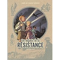 Les Enfants de la Résistance - Tome 3 - Les Deux géants (French Edition) Les Enfants de la Résistance - Tome 3 - Les Deux géants (French Edition) Kindle Hardcover
