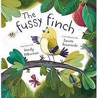 The Fussy Finch (The Fruitful Orchard Children's Book Series 1) The Fussy Finch (The Fruitful Orchard Children's Book Series 1) Kindle Paperback