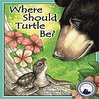 Where Should Turtle Be? Where Should Turtle Be? Hardcover Kindle Audible Audiobook Paperback