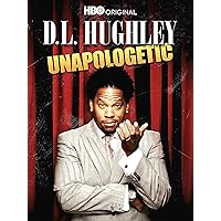 D.L. Hughley: Unapologetic