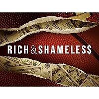 Rich & Shameless, Season 1