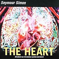 The Heart: All about Our Circulatory System and More! (Smithsonian-science) The Heart: All about Our Circulatory System and More! (Smithsonian-science) Paperback Hardcover