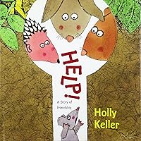 Help!: A Story of Friendship Help!: A Story of Friendship Hardcover
