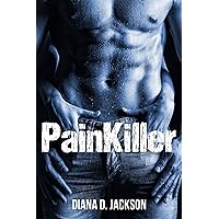 Painkiller (BWWM/Interracial MMA New Adult Erotic Romance Novella) Painkiller (BWWM/Interracial MMA New Adult Erotic Romance Novella) Kindle