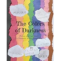 Colors of Darkness: Ability Awareness Activity Book Colors of Darkness: Ability Awareness Activity Book Kindle Paperback