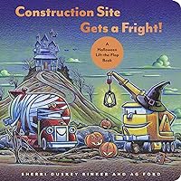 Construction Site Gets a Fright!: A Halloween Lift-the-Flap Book (Goodnight, Goodnight, Construc) Construction Site Gets a Fright!: A Halloween Lift-the-Flap Book (Goodnight, Goodnight, Construc) Hardcover