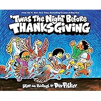 'Twas the Night Before Thanksgiving 'Twas the Night Before Thanksgiving Hardcover Paperback