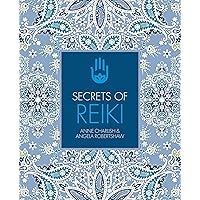 Secrets of Reiki Secrets of Reiki Kindle Paperback