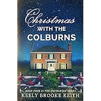 Christmas with the Colburns (The Uncharted Series Book 4)