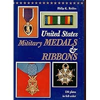 United States Military Medals & Ribbons United States Military Medals & Ribbons Hardcover