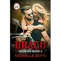 DRACO (CROW MC Book 4) DRACO (CROW MC Book 4) Kindle Paperback