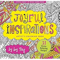Joyful Inspirations Adult Coloring Book (31 stress-relieving designs) (Artists' Coloring Books) Joyful Inspirations Adult Coloring Book (31 stress-relieving designs) (Artists' Coloring Books) Paperback