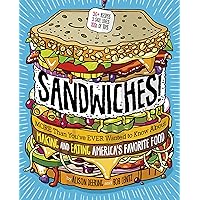 Sandwiches!: More Than You've Ever Wanted to Know about Making and Eating America's Favorite Food Sandwiches!: More Than You've Ever Wanted to Know about Making and Eating America's Favorite Food Kindle Product Bundle